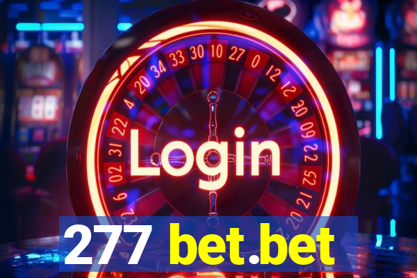 277 bet.bet